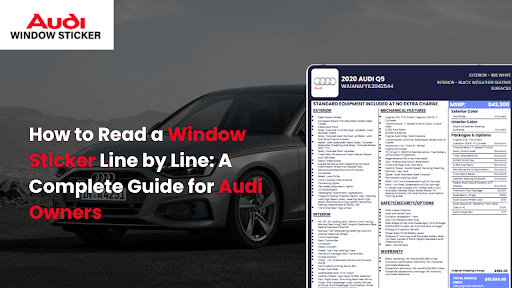 How to Read a Window Sticker Line by Line
